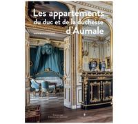 Les Appartements Du Duc Et De La Duchesse D'aumale