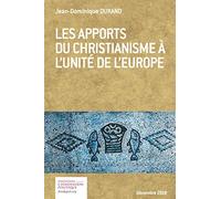 Les apports du christianisme à l'unité de l'Europe