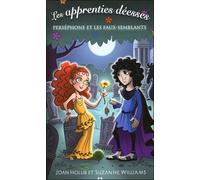Les apprenties déesses - T2 : Perséphone et les faux-semblants