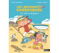 Les Apprentis chercheurs : La mer a disparu - Etoile Filante - Dès 7 ans