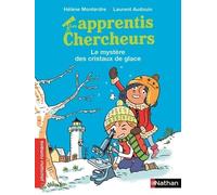 Les apprentis chercheurs - Le mystère des cristaux de glace