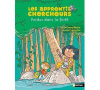 Les Apprentis chercheurs - Perdus en forêt - Roman d'aventure illustré 7-11 ans