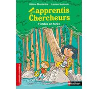 Les apprentis chercheurs - Perdus en forêt - Premiers Romans - Dès 7 ans