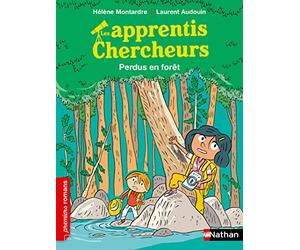 Les apprentis chercheurs - Perdus en forêt - Premiers Romans - Dès 7 ans