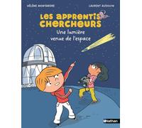 Les Apprentis chercheurs, une lumière venue de l'espace - Etoile Filante - Dès 7 ans