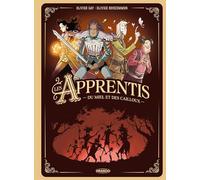 Les Apprentis - histoire complète: Du miel et des cailloux