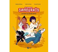 Les apprentis samouraïs, Tome 02: Combats au temple shinto