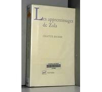 Les apprentissages de Zola : du poète romantique au romancier naturaliste