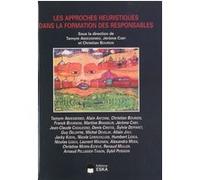 Les approches heuristiques ds la forma.des resp.vl rip 37 vol xv 2009 - EDITIONS ESKA - Eska - broché - Etude