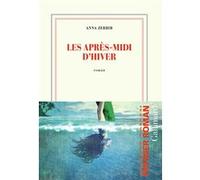 Les après-midi d'hiver - Anna Zerbib - Gallimard - broché - Roman