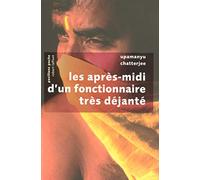 Les Après-midi d'un fonctionnaire très déjanté