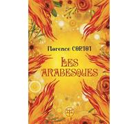Les arabesques - Florence Cortot - M+ Editions - broché - Roman