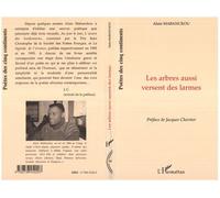 Les arbres aussi versent des larmes - Alain Mabanckou - L'harmattan - broché - Poésie