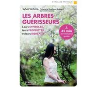 Les arbres guérisseurs Sylvie Verbois (Auteur)