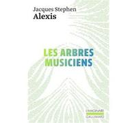 Les Arbres musiciens Jacques Stephen Alexis (Auteur)