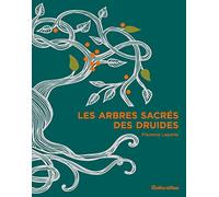Les arbres sacrés des druides