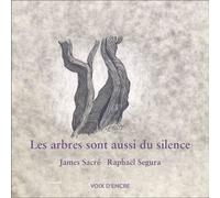 Les Arbres Sont Aussi Du Silence