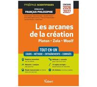 Les Arcanes De La Création - Platon - Zola - Woolf