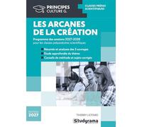 Les arcanes de la création - Thème de français-philosophie prépas scientifiques 2027-2028