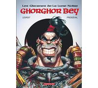 Les Arcanes de la Lune noire, tome 1 : Ghorghor Bey