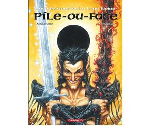 Les Arcanes de la Lune noire - Tome 2 - Pile ou face - François Marcela Froideval - Dargaud - cartonné - Bande dessinée