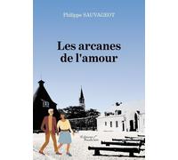 Les Arcanes De L'amour