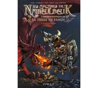 Les Arcanes de Naheulbeuk. Tome 3 : La vie d'aventurier de Audrand (2010) Album