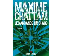 Maxime Chattam – Les Arcanes du chaos – Roman – Broché
