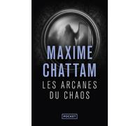 Les arcanes du chaos - Maxime Chattam - Pocket - Poche - Roman