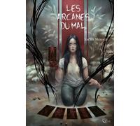 Les Arcanes Du Mal
