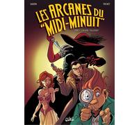 Les Arcanes du midi-minuit, tome 3 : L'Affaire Collossos – Soleil