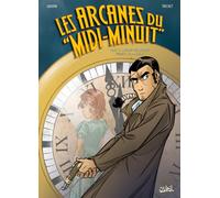 Les Arcanes du Midi-Minuit T11 - L'Affaire des origines : Jim Mc Kalan (11)