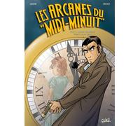 Les Arcanes du Midi-Minuit T11 - L'Affaire des origines : Jim Mc Kalan - Christian Gaudin - Soleil - cartonné - Bande dessinée