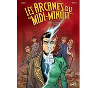 Les Arcanes du Midi‑Minuit T15 : L'Affaire des rois Épisode 2/2 – Soleil