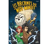 Les Arcanes du Midi-Minuit T16: L'Affaire "Crâne"