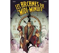 Les arcanes du "Midi-Minuit", tome 1 : L'affaire du Nalta – Soleil