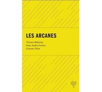 Les arcanes - MALAVOY TRISTAN - Xyz Editions - broché - Roman