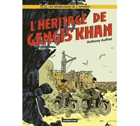 Les Archéologues De L'interdit - Tome 2 - L'héritage De Gengis Khan