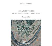 Les architectes de boulogne-billancourt: Roman réaliste