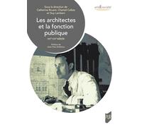 Les architectes et la fonction publique: XIXe - XXIe siècle