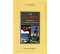 Les Archives - Aux Sources De L'histoire Des Entreprises