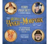 Les archives d'Ankh Morpork T1: Une anthologie du Disque-Monde