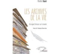 Les archives de la Vie Khalifa Touré (Auteur)