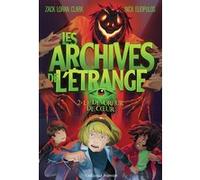 Les Archives de l'étrange Le Dévoreur de coeur - Nick Eliopulos - Gallimard jeunesse - broché - Roman junior