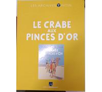 Les Archives De Tintin Le Crabe Aux Pinces D'or