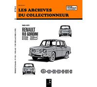 Les archives du collectionneur, N° 25 Renault R8 Gordini 1965 à 1970