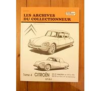 Revue Technique Les Archives du Collectionneur n° 33 : CITROËN DS 21 INJ. (1970/1972) - DS 23 (Depuis 1973)