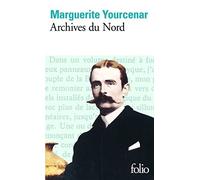 Les Archives Du Nord (Labyrinthe Du Monde / M. Yourcenar) by Marguerite Yourcenar (1980-01-01)
