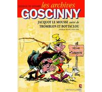 Les archives Goscinny : Jacquot le mousse suivi de Tromblon et Bottaclou, 1959-1968