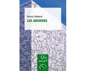 Les Archives - Nathan Uyttendaele - Que Sais-Je - Poche - Essai